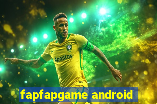 fapfapgame android